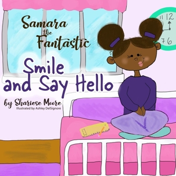 Paperback Samara The Fantastic Smile and Say Hello Book