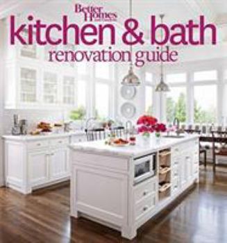 Paperback Better Homes and Gardens Kitchen and Bath Renovation Guide Book