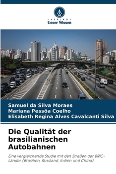 Paperback Die Qualität der brasilianischen Autobahnen [German] Book