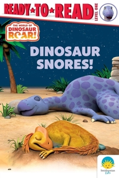 Hardcover Dinosaur Snores!: Ready-To-Read Level 1 Book