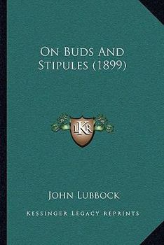 Paperback On Buds And Stipules (1899) Book