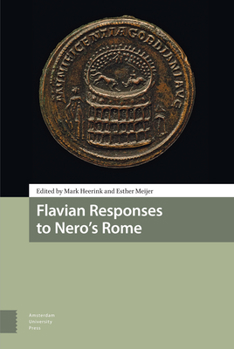 Hardcover Flavian Responses to Nero's Rome Book