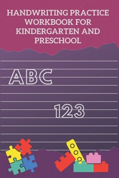 Paperback Handwriting Practice Workbook for Kindergarten and Preschool Book