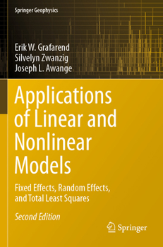 Paperback Applications of Linear and Nonlinear Models: Fixed Effects, Random Effects, and Total Least Squares Book