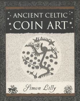 Ancient Celtic Coin Art - Book  of the Wooden Books