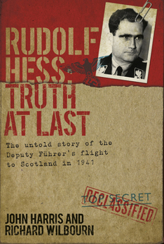 Paperback Rudolf Hess: Truth at Last Book