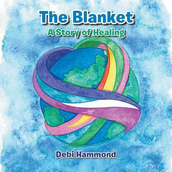 Paperback The Blanket: A Story of Healing Book