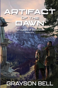Artifact of the Dawn (The Cycles of Revelation)