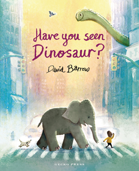 Hardcover Have You Seen Dinosaur? Book