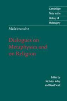 Electronics Malebranche: Dialogues on Metaphysics and on Religion Book