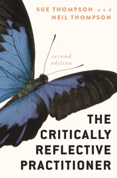 Paperback The Critically Reflective Practitioner Book