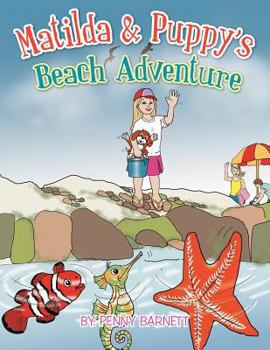 Paperback Matilda & Puppy's Beach Adventure Book