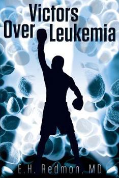 Paperback Victors Over Leukemia Book