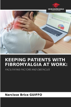 Paperback Keeping Patients with Fibromyalgia at Work Book