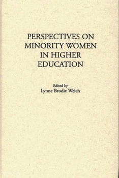 Hardcover Perspectives on Minority Women in Higher Education Book
