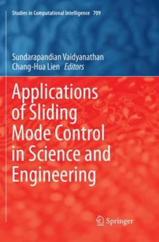 Paperback Applications of Sliding Mode Control in Science and Engineering Book