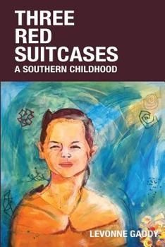 Paperback Three Red Suitcases: A Southern Childhood Book