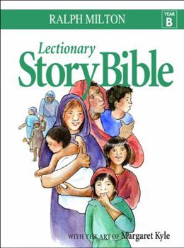 Hardcover Lectionary Story Bible- Year B: Year B Book