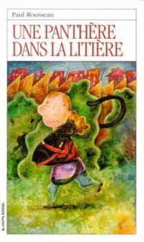 Paperback Une Panthere Dans LA Litiere (Roman Jeunesse, 108) (French Edition) [French] Book