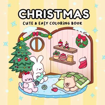 Paperback Christmas: Cute & Easy Coloring Book (Cozy Holidays: Cute & Easy Coloring) Book
