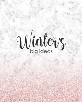 Paperback Winter's Big Ideas: Personalized Notebook - 8x10 Lined Women's Journal Book