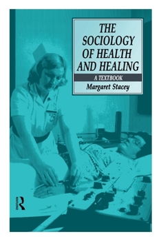 Paperback The Sociology of Health and Healing: A Textbook Book