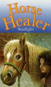 Paperback Starlight (Horse Healer) Book