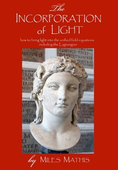 Hardcover The Incorporation of Light Book