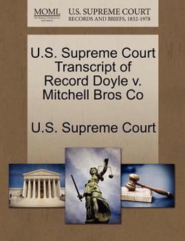 Paperback U.S. Supreme Court Transcript of Record Doyle V. Mitchell Bros Co Book