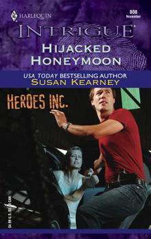 Mass Market Paperback Hijacked Honeymoon: Hero's, Inc. Book
