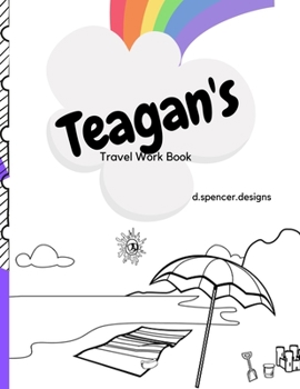 Paperback Teagan's Travel Workbook: 2020 Version Book