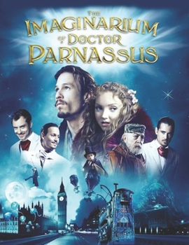 The Imaginarium Of Doctor Parnassus: Movie script