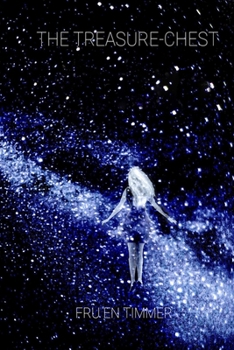 Paperback The Treasure-Chest: The Weaver-Girl Book