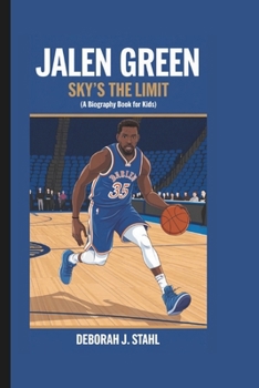 Paperback Jalen Green: Sky's the Limit (A biography book for kids) Book