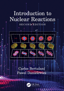 Paperback Introduction to Nuclear Reactions Book