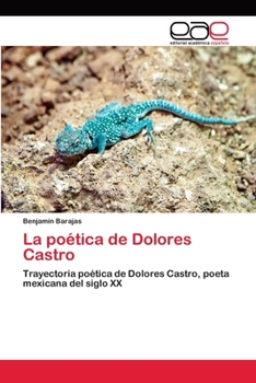 Paperback La poética de Dolores Castro [Spanish] Book