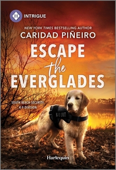 Mass Market Paperback Escape the Everglades: A Thrilling K-9 Romantic Suspense Book