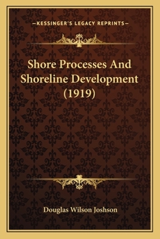 Paperback Shore Processes And Shoreline Development (1919) Book