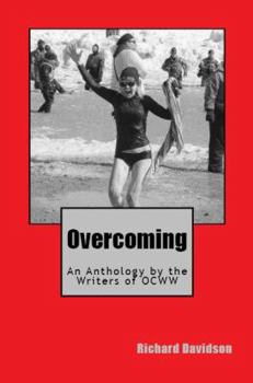 Paperback Overcoming: An Anthology by the Writers of OCWW Book