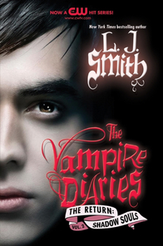 The Vampire Diaries: The Return: Shadow Souls - Book #4 of the Journal d'un vampire