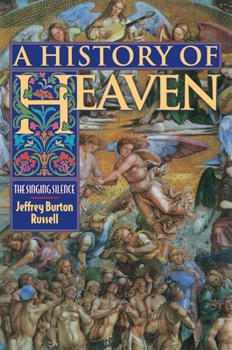 Hardcover A History of Heaven: The Singing Silence Book