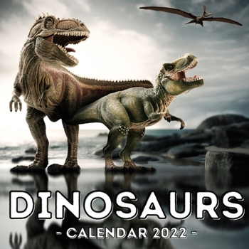 Paperback Dinosaur Calendar 2022: 16-Month Calendar, Cute Gift Idea For Kids Book