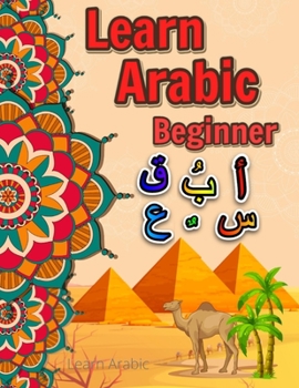 Paperback Learn arabic: Arabic alphabet Learn arabic for kids Arabic for beginners Arabic writing alphabet Book