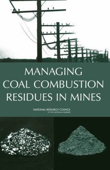 Paperback Managing Coal Combustion Residues in Mines Book