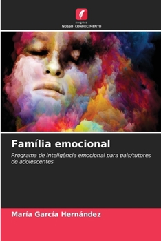 Família emocional (Portuguese Edition)