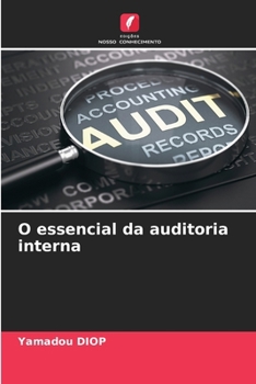 Paperback O essencial da auditoria interna [Portuguese] Book