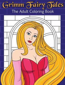 Paperback Grimm Fairy Tales The Adult Coloring Book