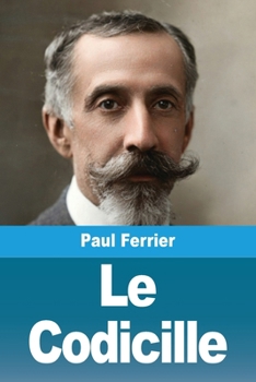 Paperback Le Codicille (French Edition) [French] Book
