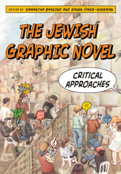 Paperback The Jewish Graphic Novel: Critical Approaches Book