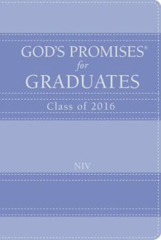 God's Promises for Graduates: Class of 2016 - Lavender: New International Version